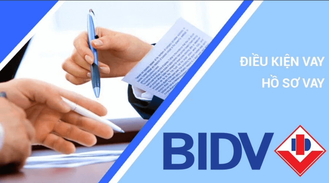 vay tiền ngân hàng BIDV cần những gì
